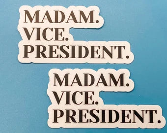 Madame Vice President Kamala Harris Fashion sticker Decal
