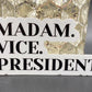 Madame Vice President sticker decal ALL weatherproof MVP